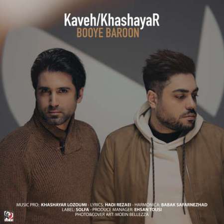 Kaveh & Khashayar – Booye Baroon